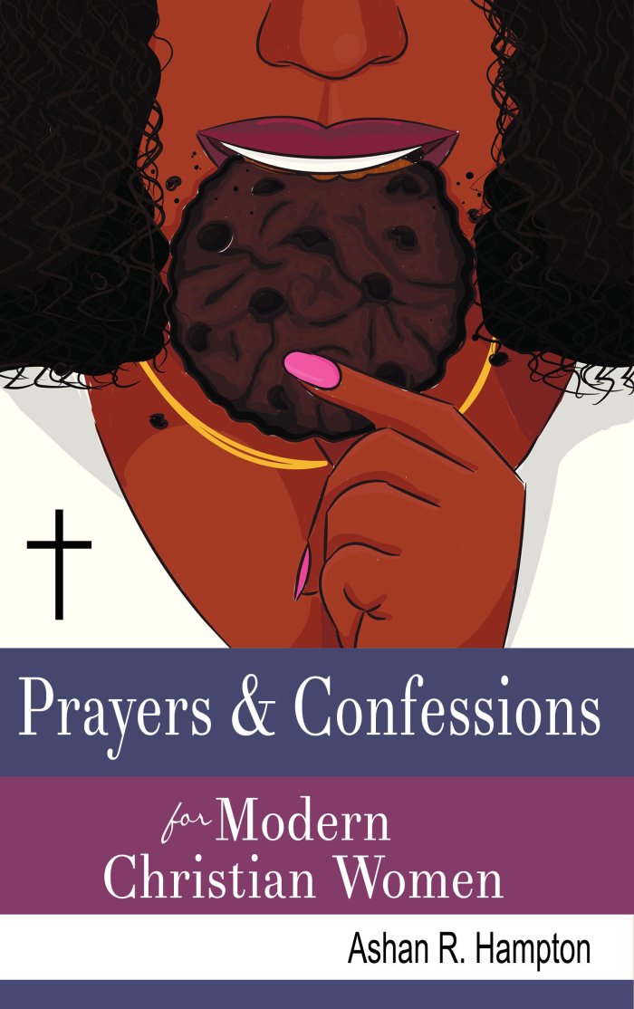Prayers &amp; Confessions for Modern Christian Women